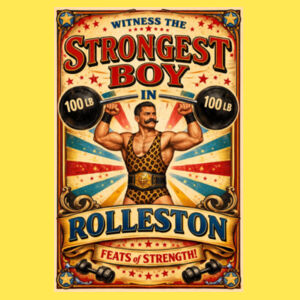 Strongest Boy in Rolleston Design